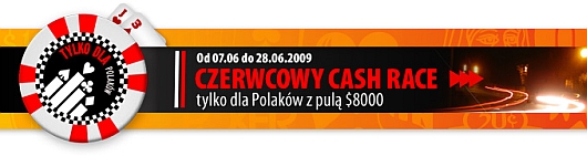 Czerwcowy Cash Race dla Polaków