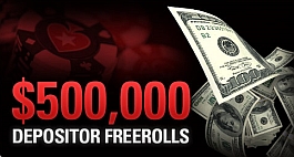 $500.000 Depositor Freerolls