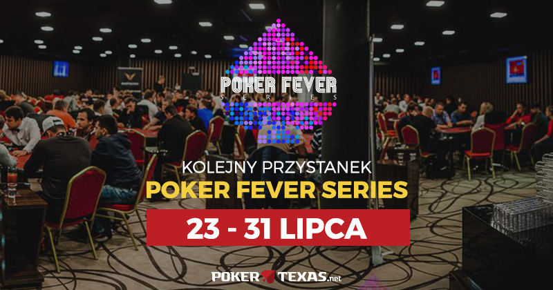 Poker Fever Series lipiec