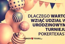 Już dziś turniej urodzinowy Pokertexas – moc atrakcji w jednym miejscu!
