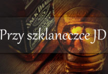 Przy szklaneczce JD odc. 11 – Szef wszystkich szefów