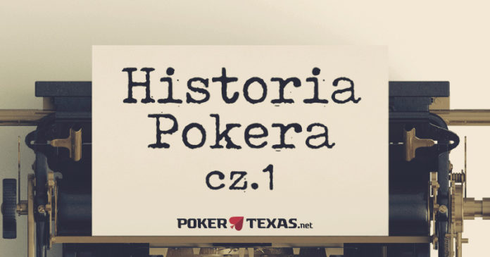 Historia pokera część 1
