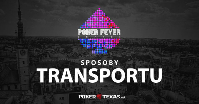 Poker Fever - sposoby transportu