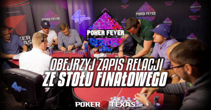 Stół finałowy Main Eventu Poker Fever - nagranie