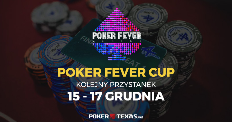 Grudniowy Poker Fever Cup