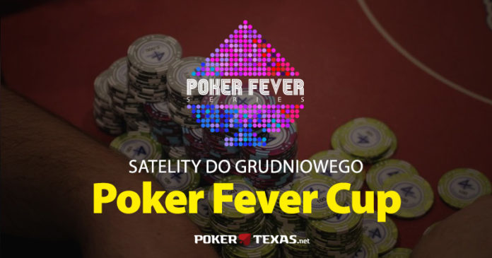 Grudniowy Poker Fever Cup - satelity