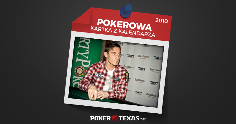 Francesco Totti dołączył osiem lat temu do Teamu PartyPoker