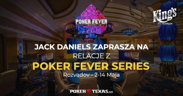 Poker Fever Series Rozvadov - relacja Jacka Danielsa