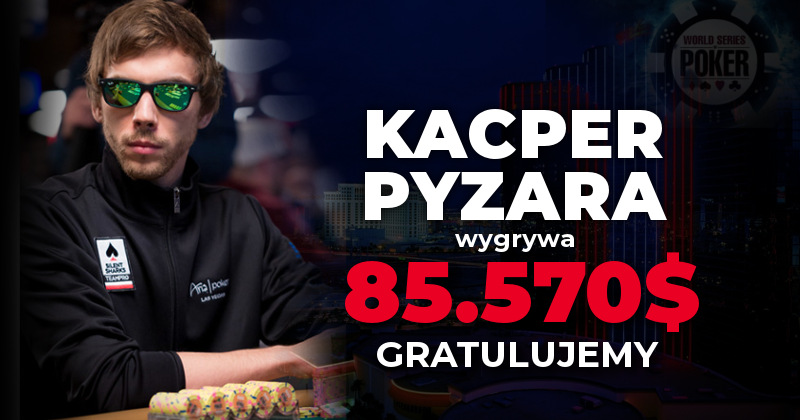 Kacper Pyzara 6. miejsce WSOP