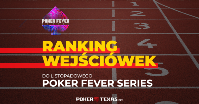 Ranking wejściówek Poker Fever Series