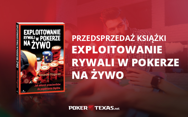 Exploitowanie rywali w pokerze na żyw