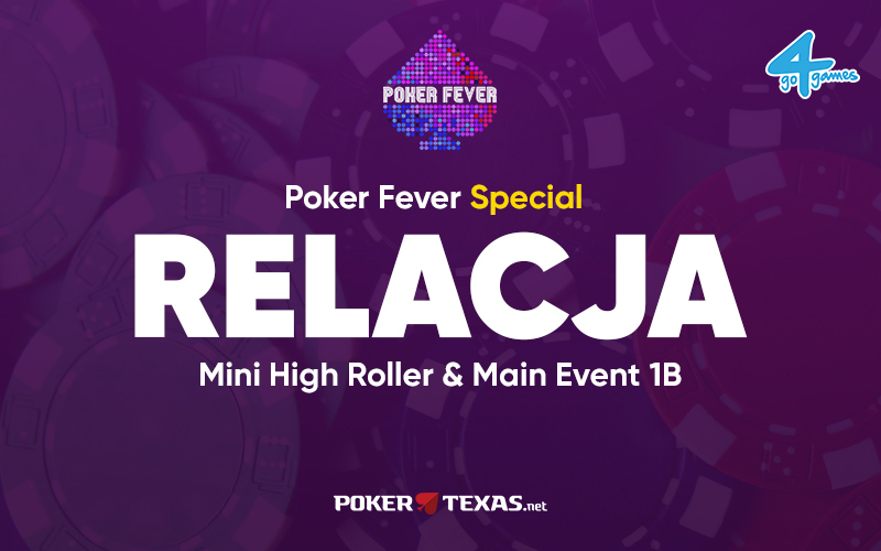 Poker Fever Special - relacja na żywo