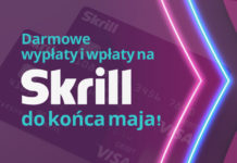 Darmowe wpłaty i wypłaty z konta na Skrill do końca sierpnia!