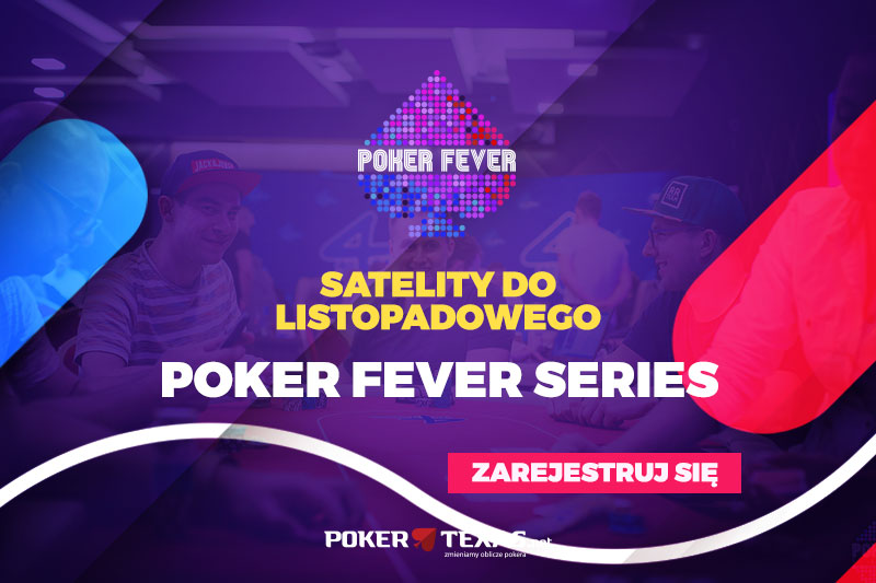 Satelity Poker Fever Series