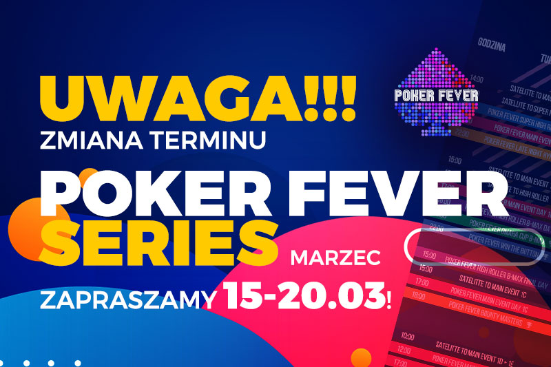 Poker Fever zmiana terminu - grafika główna