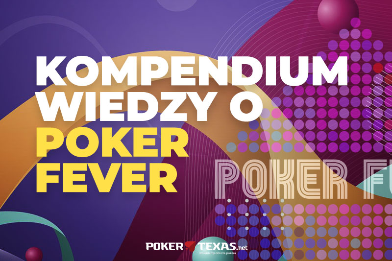 Poker Fever przed wyjazdem