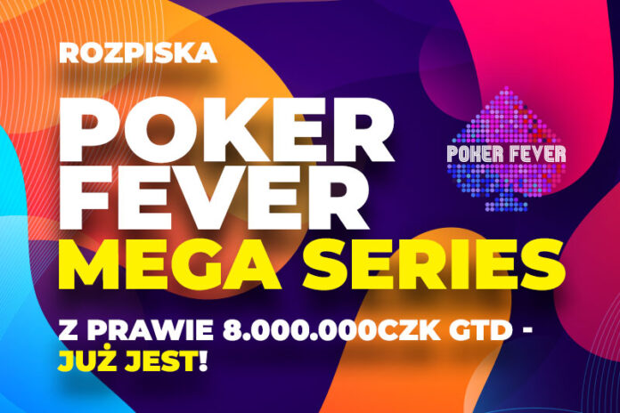 Poker Fever MEGA Series