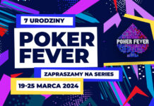 Siódme urodziny Poker Fever Series już od 19 marca! Startuje MEGA festiwal! Poker Fever Series