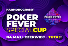 Znamy harmonogram czerwcowego Poker Fever Special Cup – sprawdź! Poker Fever Special Cup