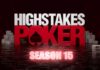 „High Stakes Poker” powraca z 15 sezonem! High Stakes Poker