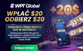 WPT Global – teraz 20$ za pierwszy depozyt Luxon Pay! (promo przedłużone do 15 maja!) WPT Global Luxon Pay