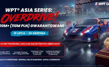 WPT Asia Series: Overdrive na WPT Global – duże pule, ponad miesiąc akcji