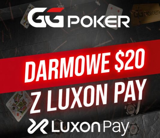 GGPoker – darmowe 20$ przez Luxon Pay Luxon Pay GGPoker